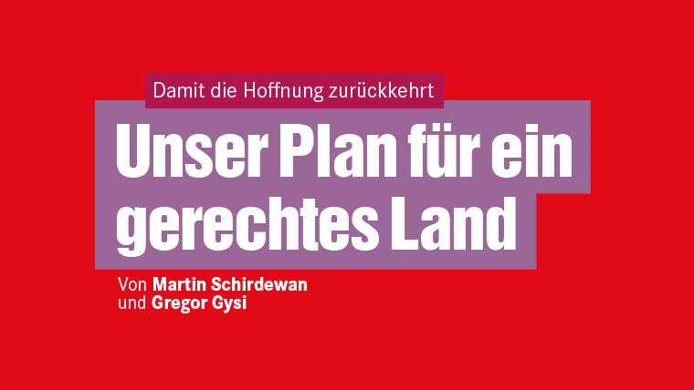 "Unser Plan für ein gerechtes Land"- von Gregor Gysi und Martin Schirdewan.